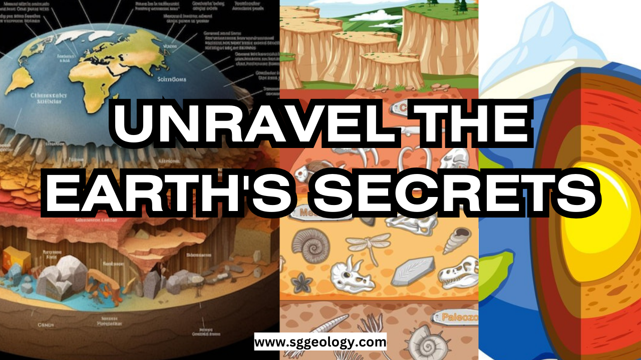 Unravel the Earth's Secrets: A Comprehensive Geology Guide